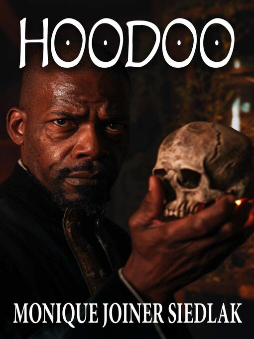 Title details for Hoodoo by Monique Joiner Siedlak - Available